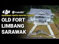 Old Fort Limbang Sarawak, 1897 | Kubu Lama | Sarawak Forts Hunter | Heritage Museum (2024)