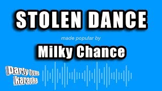 Milky Chance - Stolen Dance (Karaoke Version)