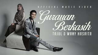 Tajul & Wany Hasrita - Gurauan Berkasih (Official Music Video)