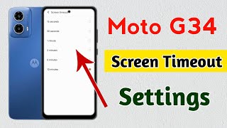 moto g34 screen timeout setting !! how to settings screen timeout in moto g34  !! moto g34 5g