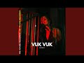 Vuk Vuk (Extended)