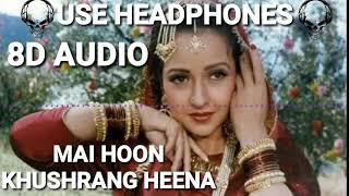 Henna Main Hoon Khushrang Henna (8D Audio) l Henna l Lata Mangeskar l Zeba Bakhtiar l (HQ)l by 8dbes