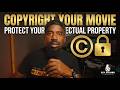 Protect your Independent Movie. (Copyright your IP)