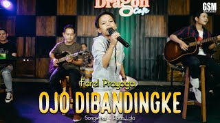 Ojo Dibandingke (Wong Ko Ngene Kok Dibanding Bandingke) -  Farel Prayoga I Official Music Video