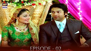 Maaini Episode 02 | Ayeza Khan & Fahad Mustafa | ARY Digital Drama