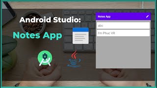 Notes App : Edit Note - Part 1 - Android Studio Tutorial