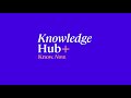 Knowledge Hub+: Your one-stop shop for CE learning!