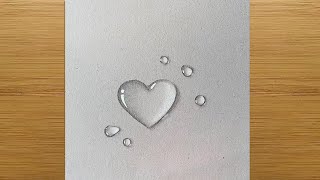Easy way to draw Water Drops || 3D Heart Water Drop - pencil Drawing || How to draw Water Drops