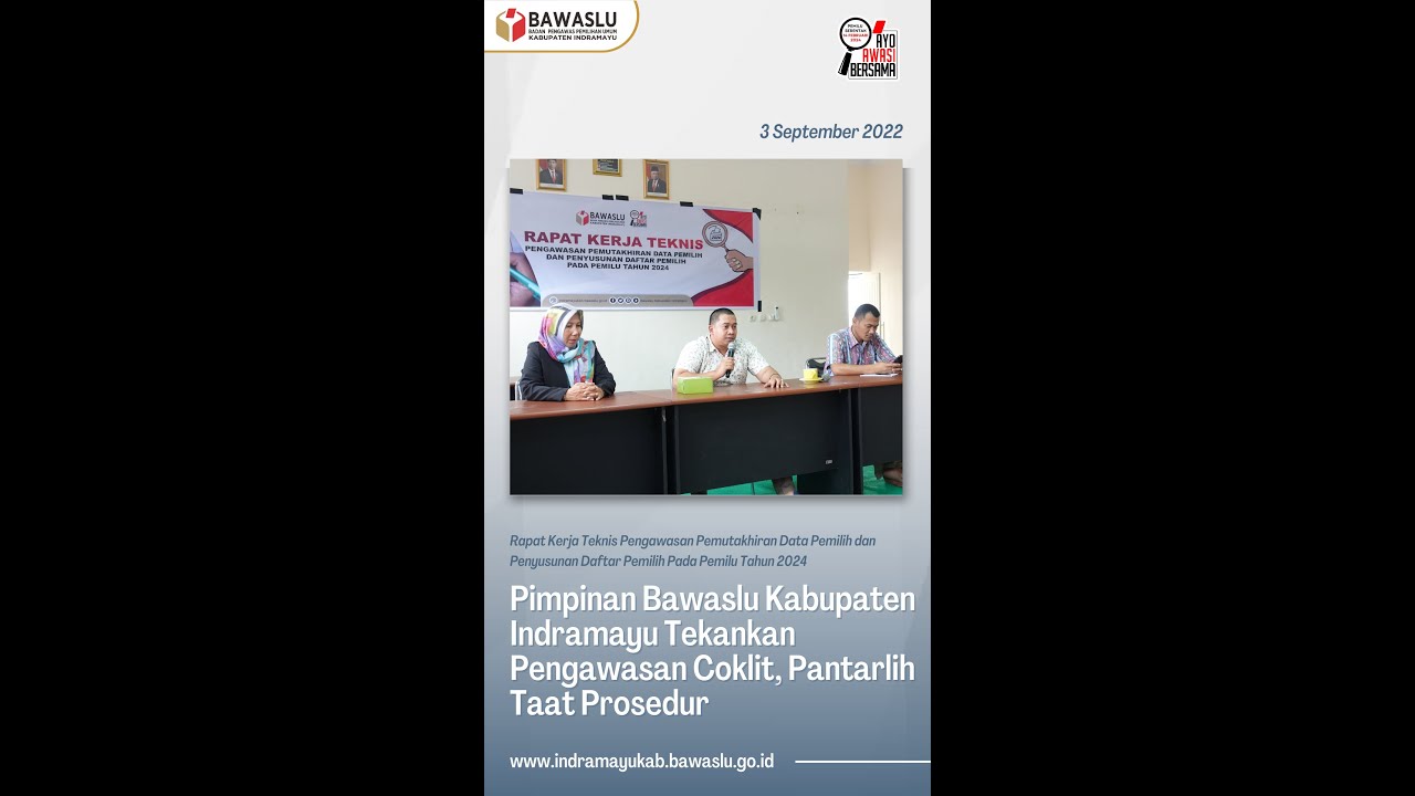 Pimpinan Bawaslu Kabupaten Indramayu Tekankan Pengawasan Coklit ...