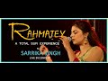 Sarrika Singh Live | Sufi Songs | Rahmatey | Sufiana | Sufism | Sufi Concert |