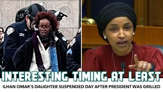 Columbia Suspends Ilhan Omar’s Daughter Day After Omar Grilled University Presid
