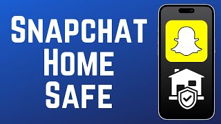 How to Use 'Home Safe' on Snapchat in 2026 (Full Guide)