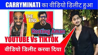 Why CarryMinati "YouTube Vs Tik Tok: The End" Video DELETED?! | Lakshay Chaudhary, Elvish Yadav