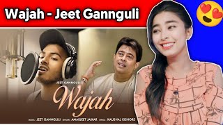 WAJAH | REACTION | Jeet Gannguli | Amarjeet Jaikar | Hindi Song | Rme Reaction