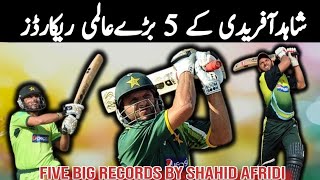 Shahid Afridi Five Big records | Top 5 Diamond Skills By Shahid Afridi || Hero Of Cricket