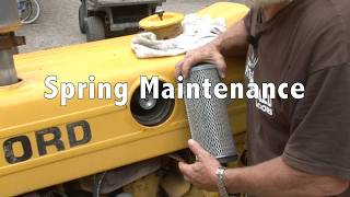 Spring Maintenance, get your tractor ready for the working season!