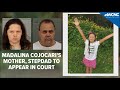 Madalina Cojocari's mother, stepdad to appear in court Wednesday