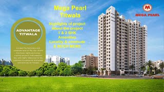 Kalyan East 1BHK, 2 BHK, Homes, Mega Pearl