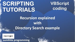 VBScript Tutorial | Recursion in VBScript | Browse folders | Directory search | filesystemobject