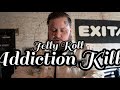 Jelly Roll - Addiction Kills