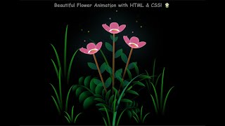 Beautiful Flower Animation with HTML & CSS! 🌼