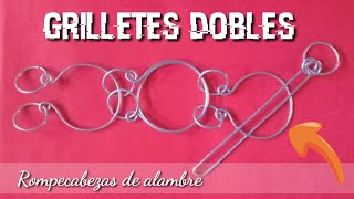 Grilletes dobles - (Solución Rompecabezas de alambre) | Artesanías en metal