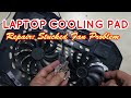 Laptop Cooling Pad Repair (Stuck Fan Fixed)