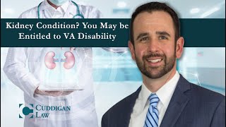 Kidney Condition? You May be Entitled to VA Benefits