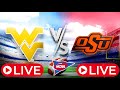 West Virginia vs Oklahoma State LIVE | NCAAF 2024 | College Football Week 6