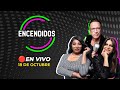 🔴 #ENVIVO ENCENDIDOS  18/10/2024 #ENCENDIDOSRPP