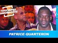 BOOBA VS PATRICE QUARTERON - ÉPISODE 3 CLASH : GROS CLASH A TPMP ( VERSION LONGUE )