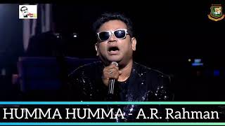 Cricket Celebrates Mujibu 100 : A.R. Rahman Live Concert ||  Humma Humma
