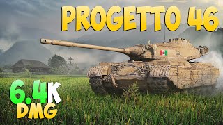 Progetto 46 - 6 Kills 6.4K DMG - Constant! - World Of Tanks