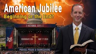 American Jubilee: Beginning or the End? (Tim Rumsey)
