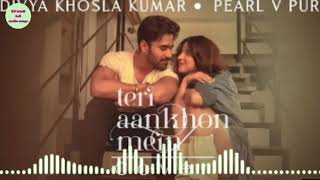New hindi full audio song/Teri Aankhon mein dekhta Jo Pyar Mujhe.