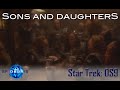 A Look at Sons and Daughters (Deep Space Nine)