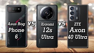 Specification Asus ROG Phone 6 vs Xiaomi 12s Ultra vs ZTE Axon 40 Ultra
