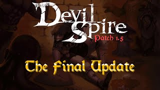 Devil Spire v1.5: The Final Update Trailer