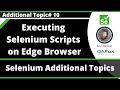 Executing Selenium Scripts on Edge Browser