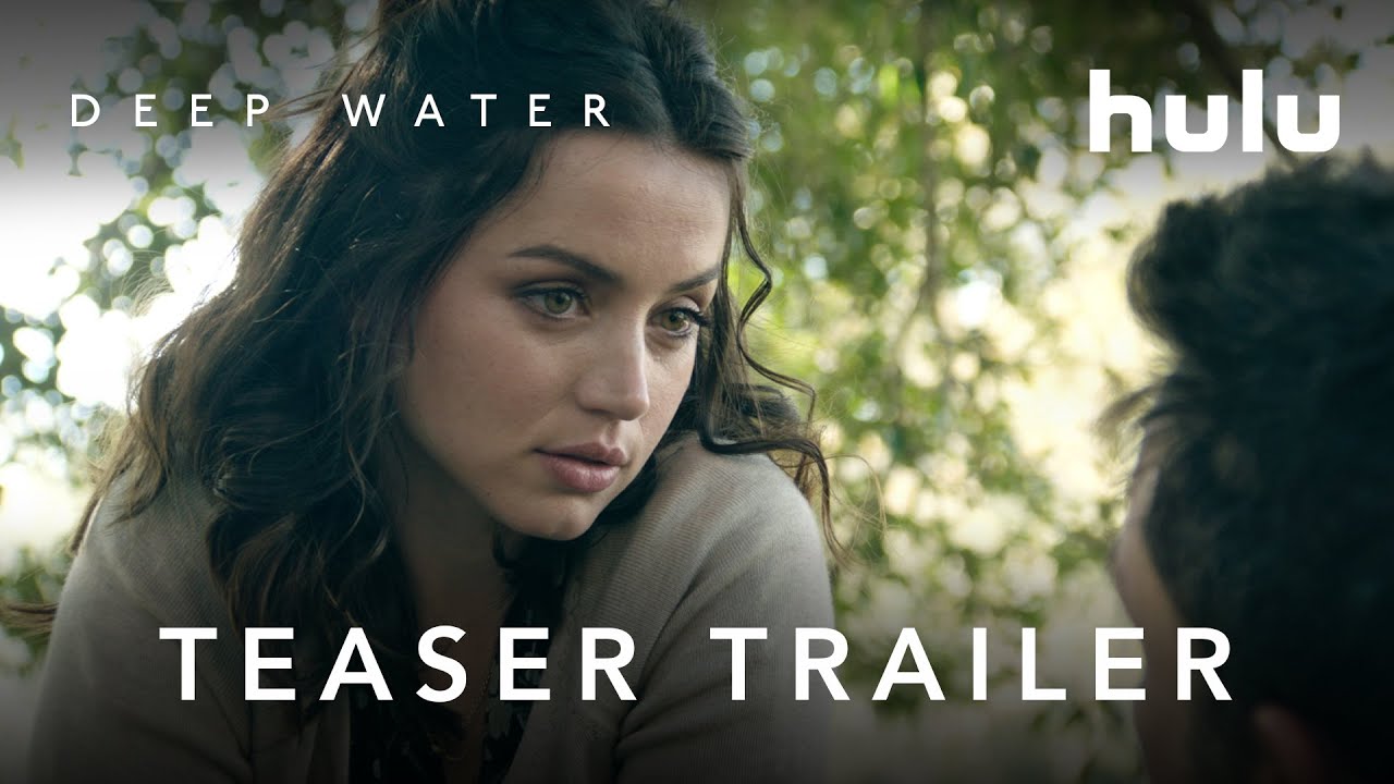 Deep Water Teaser Trailer Hulu Foster Children Evaluation