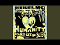 Humanity (Bass Till Your Head Bust Extended Mix)