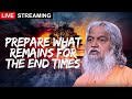 Prepare what remains for the end times   Sadhu Sundar Selvaraj 2024