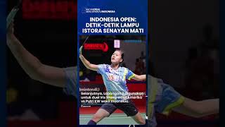Momen Memalukan saat Lampu Istora Senayan Tiba-tiba Mati di Ajang Indonesia Open 2023 Hari Pertama