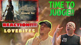 Time to Judge! Lovebites - Judgement Day | REACTION!