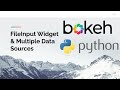 Bokeh: FileInput Widget and Multiple Data Sources
