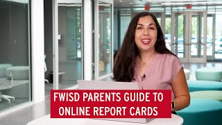 FWISD Report Card Parents Guide 2024