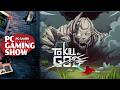 To Kill a God new character reveal trailer - PC Gaming Show 2026