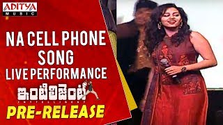 Na Cell Phone Song Live Performance  @ Inttelligent Pre Release Event