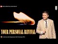 YOUR PERSONAL REVIVAL |16th September 2024|