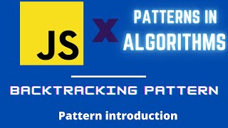 Everything You Need to Know About backtracking algorithms for interviews | JavaScript #algorithm